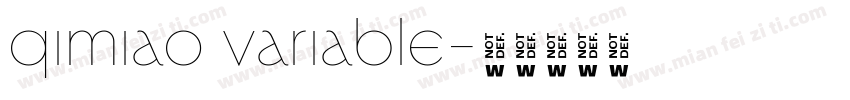 qimiao variable字体转换